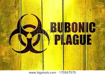 Vintage Bubonic plague on a grunge wooden panel