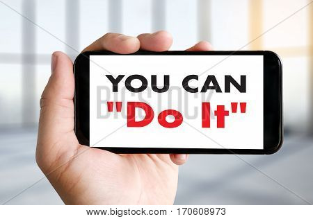 Don't Give Up I Will Try Inspiration , You Can 