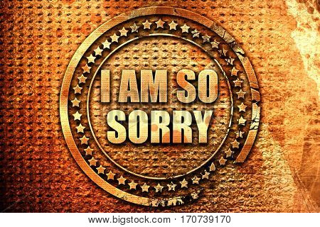 i am so sorry, 3D rendering, text on metal