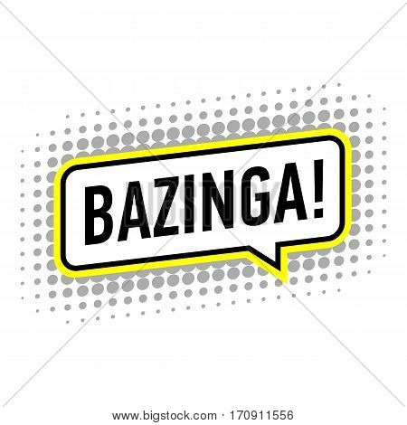 Bazinga icon. Pop art illustration of bazinga vector icon for web