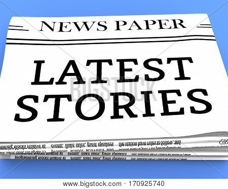 Latest Stories Means Breaking News 3D Rendering