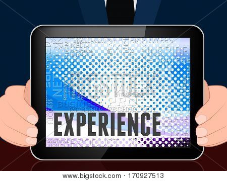 Experience Words Show Proficiency Skills 3D Illustration
