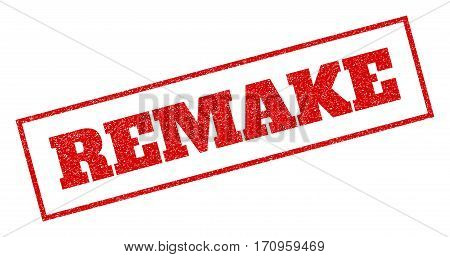 Red Rubber Seal Stamp With Remake Text. Vector Caption Inside Rectangular Shape. Grunge Design And S