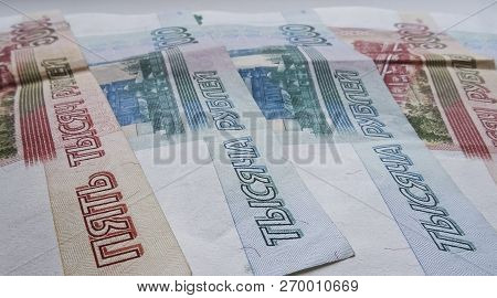 Russian Ruble Currency, Financial And Wealthy Concepts. Time To Pay Taxes.  Banknotes Of 5000 And 10