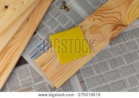 Sandpaper On The Board, Manual Wood Treatment