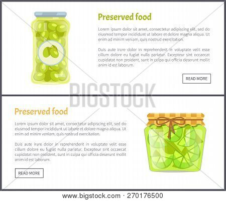 Preserved Food In Jars Web Internet Banners Set. Spicy Olives And Lime Slices Canned Product Online 