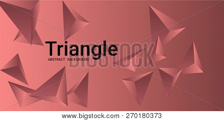Triangle Background. Abstract Composition Of Triangular Pyramids. Creative Geometric Background.  3d