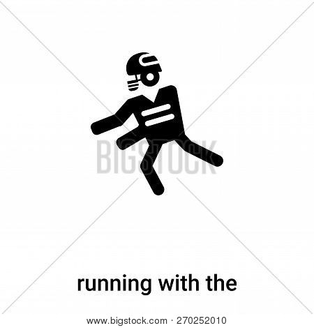 Running With The Ball Icon Vector Isolated On White Background,