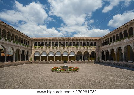 Cusco, Peru - Sep 12, 2018: Convent Of Santo Domingo Courtyard Inside The Qoricancha At Cusco. It Wa