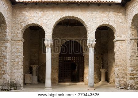 One Of Sides Of The Atrium In The Architectural Complex Of The Euphrasian Basilica In Porec. Porec I