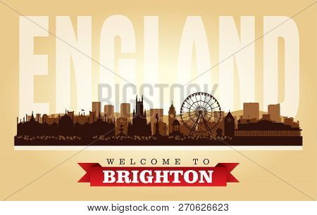Brighton United Kingdom City Skyline Vector Silhouette