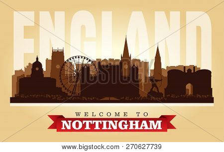 Nottingham United Kingdom City Skyline Vector Silhouette