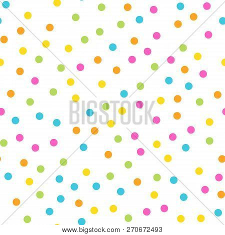 Colorful Seamless Pattern. Happy, Funny And Infantile Theme. Abstract Vector Background