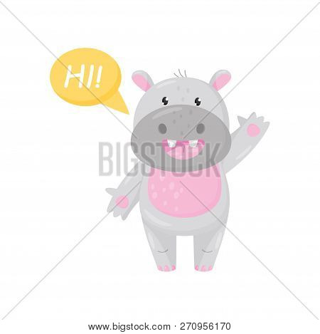 Cute Adorable Hippo Saying Hi And Waving His Hand, Lovely Behemoth Animal Cartoon Character Vector I