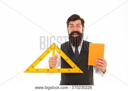Geometry Works Wonders For You. Geometry Teacher Ready For Lesson. Hipster Hold Triangle And Gradebo