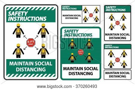 Safety Instructions Maintain Social Distancing, Stay 6ft Apart Sign,coronavirus Covid-19 Sign Isolat