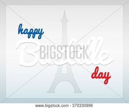 14th July Bastille Day Of France Announcement Celebration Message Poster, Flyer, Card, Background Ve