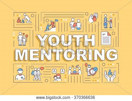 Youth Mentoring Word Concepts Banner. Adult Care For Children. Teacher Help Student. Infographics Wi
