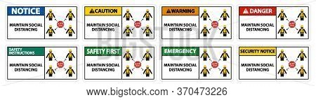Maintain Social Distancing, Stay 6ft Apart Sign,coronavirus Covid-19 Sign Isolate On White Backgroun
