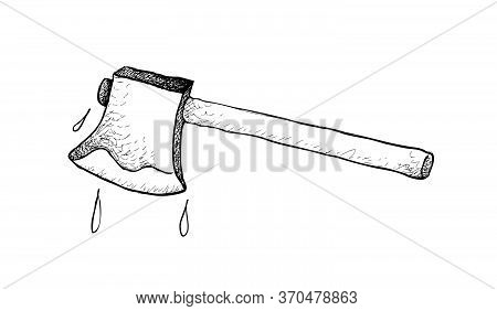 Illustration Hand Drawn Sketch Of Axe Or Ax. Used For Shape, Split, Cut Wood, Harvest Timbe And As A