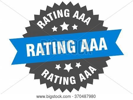 Rating Aaa Sign. Rating Aaa Circular Band Label. Round Rating Aaa Sticker