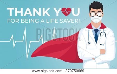 Thank You Doctor And Nurses And Medical Personnel. Vector Illustration. Celebrated Annual In United 