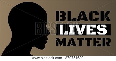 Black Lives Matter. Statement. Young African Americans: Man. Black Citizens Are Fighting For Equalit