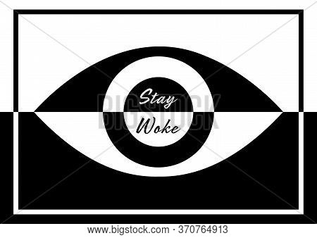 A Black And White Logo Design To Symbolize The Concept Of Being Woke To The Injustices And Prejudice