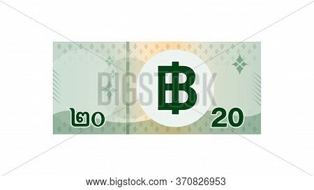 20 Baht Banknote Money Thai Isolated On White, Thai Currency Twenty Thb, Money Thailand Baht, Illust