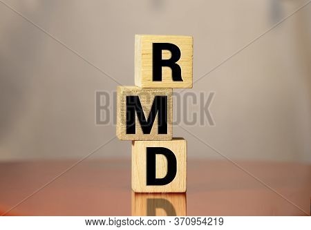 Wooden Block With Words Rmd Required Minimum Distributions