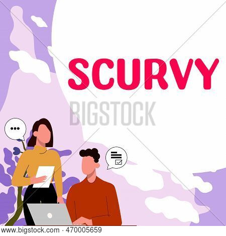 Handwriting Text Scurvy. Business Idea Disease Caused By A Lack Of Vitamin C Vile Person