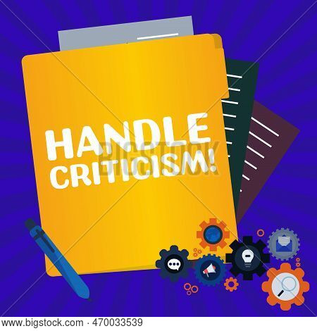 Text Caption Presenting Handle Criticism. Concept Meaning Process Of Withstanding Valid And Well Rea