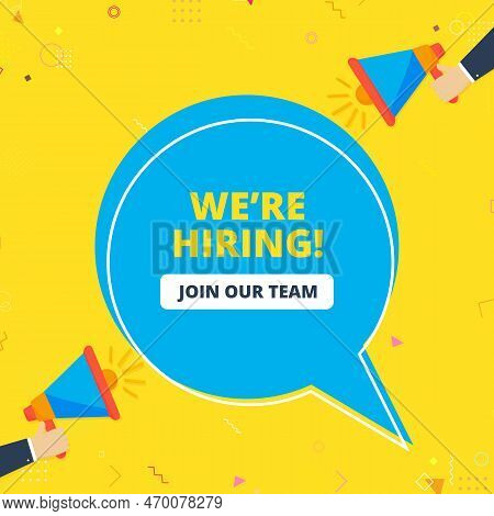 We're Hiring Symbol,  Business Recruiting Concept. Male Hand Holding Megaphone With We're Hiring Spe