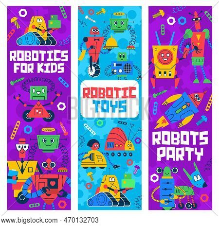 Cartoon Robots And Droids Kids Toys Vector Banners. Cute Vintage Robotic Machine Characters, Robot S