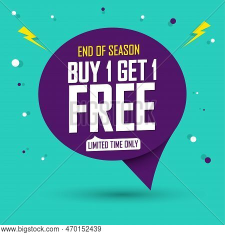 Buy 1 Get 1 Free, Sale Poster Design Template, Bogo Offer. Promotion Banner For Shop Or Online Store