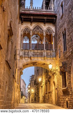 The Historic Barrio Gotico In Barcelona At Dawn With The Pont Del Bispe