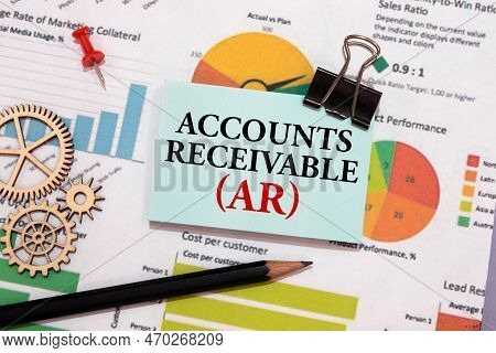 Accounts Receivable-the Inscription Of Text On The Notepad. Calculator For Calculations, Printing Fo