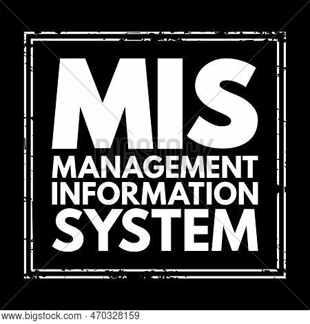 Mis Management Information Systems - Study Of People, Technology, Organizations, And The Relationshi