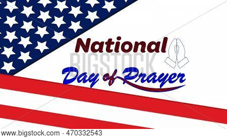 National Day Of Prayer With Praying Hands Silhouette Icon And American Flag. Banner, Poster, Backgro