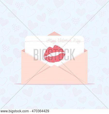 Alentine's Day Greeting Card Letter, Calligraphy Inscription And Kiss. Open Envelope With A Congratu