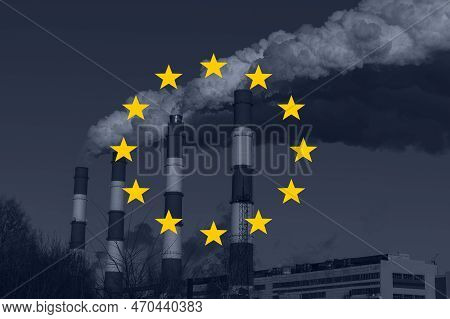 A Symbol Of Aithe Flag Of The European Union Against The Background Of Emissions Into The Atmosphere