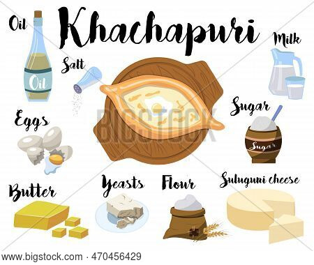 Kitchen Poster With A Recipe For Khachapuri. Vector