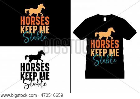 Funny Horse Tshirt Design, Horse Lover