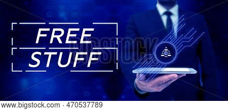Conceptual Caption Free Stuff. Internet Concept Any Thing That You Can Have In A Store That Is Not B