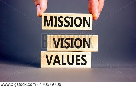 Mission Vision Values Symbol. Concept Words Mission Vision Values On Wooden Blocks On A Beautiful Gr