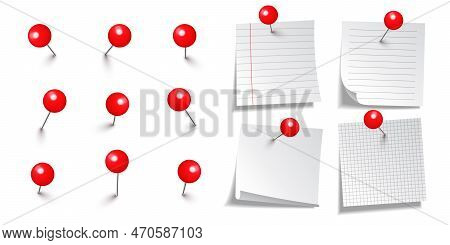 Realistic Blank Sticky Notes Isolated On White Background. White Sheets Of Note Paper With Red Round