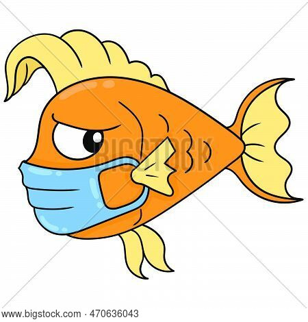 A Wary Faced Goldfish Wears A Mask To Maintain Health, Vector Illustration Art. Doodle Icon Image Ka