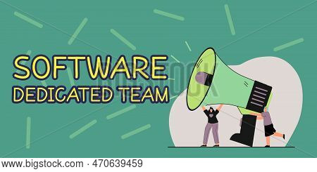 Text Showing Inspiration Software Dedicated Team. Word Written On People Responcible For Modificatio