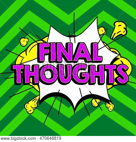 Conceptual Display Final Thoughts. Concept Meaning Conclusion Last Analysis Recommendations Finale O