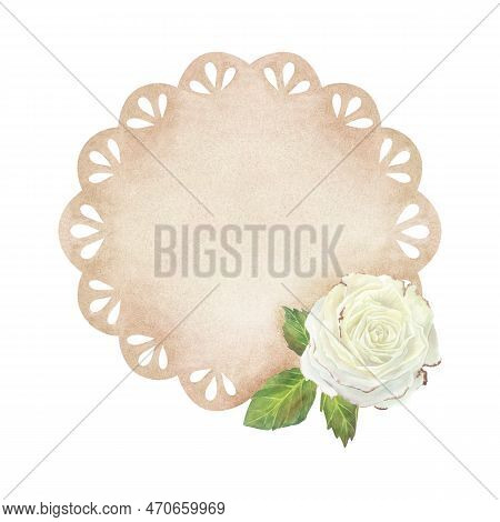 Beige Lace Doily With White Rose And Leaves. Place For Inscription Or Text. Watercolor Illustration.